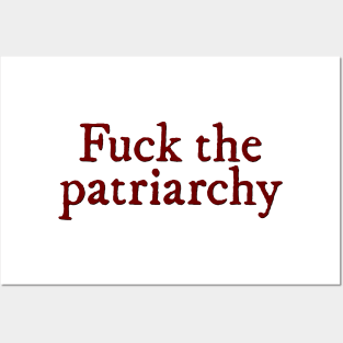 Fuck the patriarchy All too well lyric Posters and Art